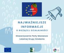 Grafika. Niebieskie tło po prawej stronie megafon. Na środku napis: Najważniejsze informacje o bieżącej działalności Stowarzyszenia Perły Mazowsza Lokalnej Grupy Działania